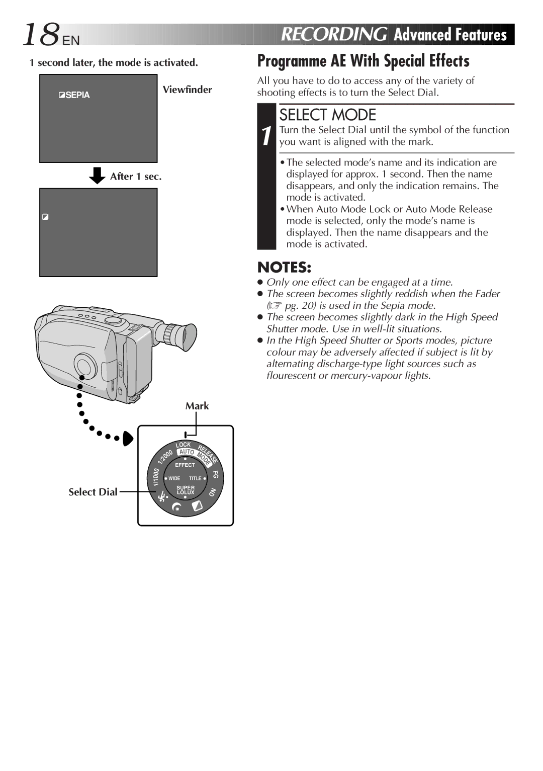 JVC 2EN Recording Advanced Features, Programme AE With Special Effects, Second later, the mode is activated, After 1 sec 