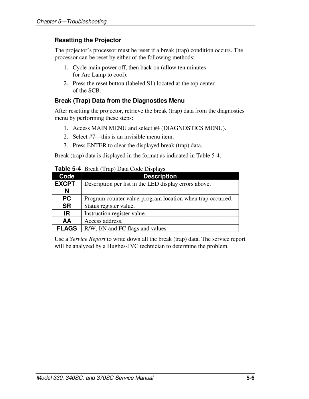 JVC 340 SC, 330, 370 SC service manual Resetting the Projector, Break Trap Data from the Diagnostics Menu 