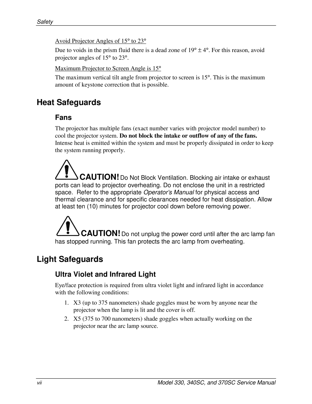 JVC 340 SC, 330, 370 SC service manual Heat Safeguards, Light Safeguards, Fans, Ultra Violet and Infrared Light 