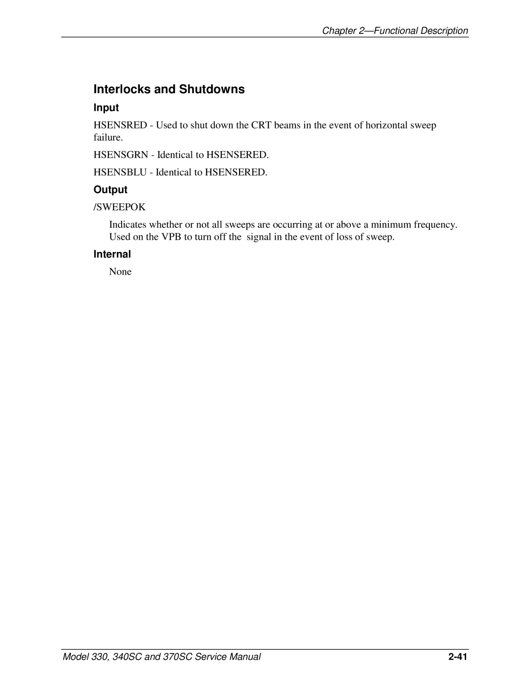 JVC 340 SC, 330, 370 SC service manual Interlocks and Shutdowns, Input 