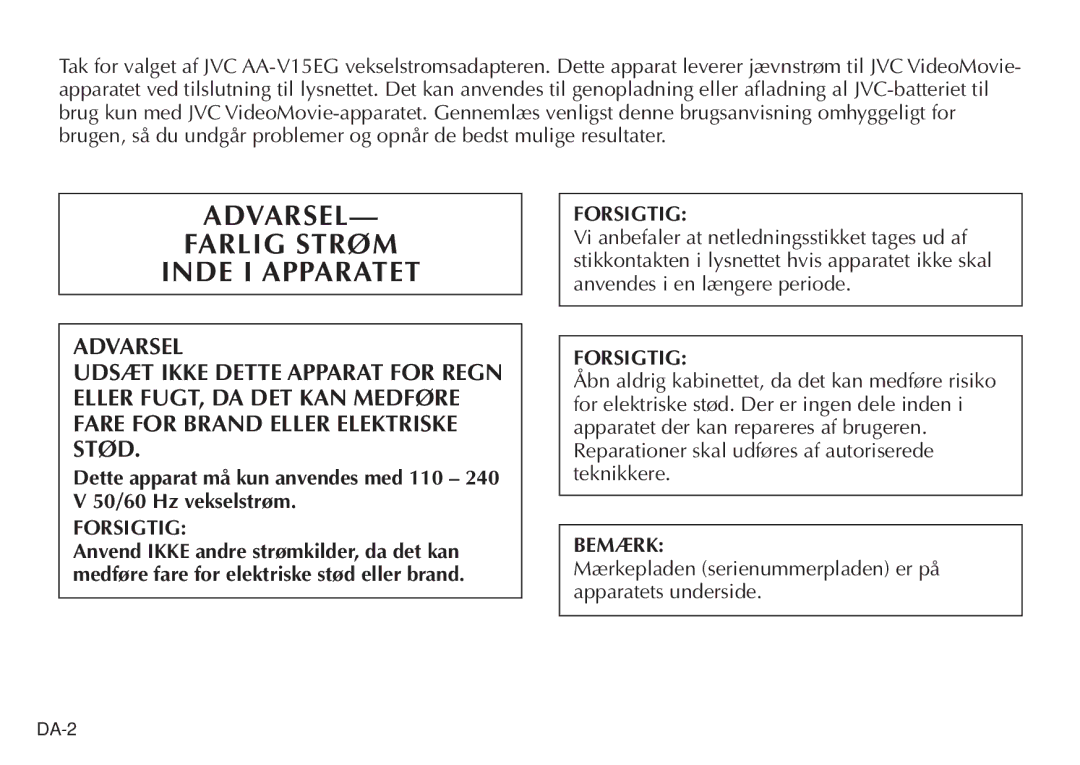 JVC AA V15EG manual Farlig Strøm Inde I Apparatet, Forsigtig, Bemærk 