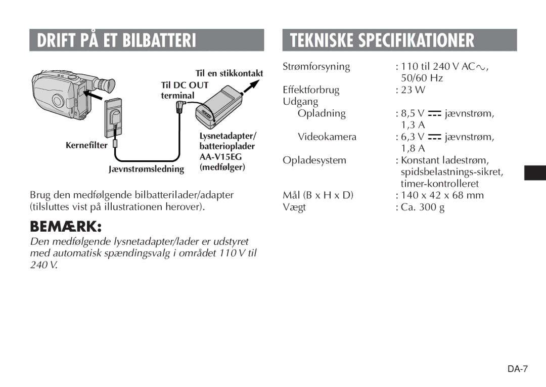 JVC AA V15EG manual Drift PÅ ET Bilbatteri, Tekniske Specifikationer 