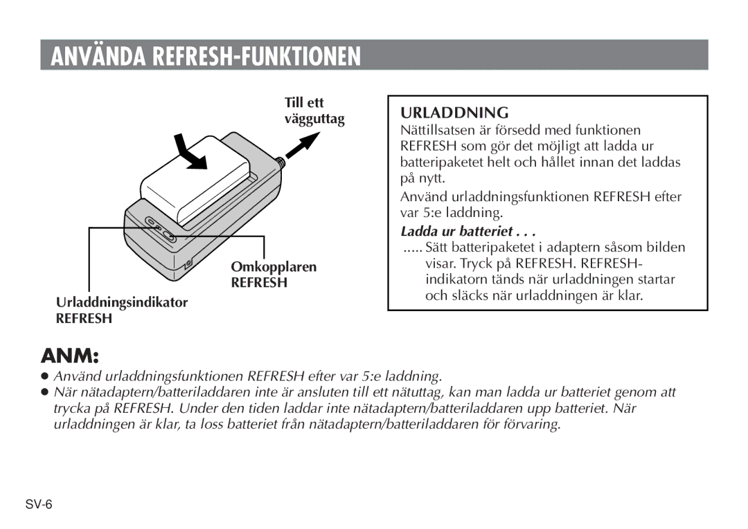 JVC AA V15EG manual Urladdning, Ladda ur batteriet 