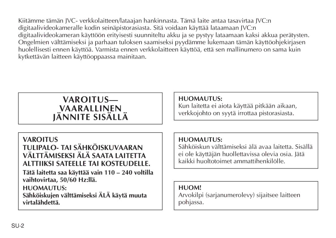 JVC AA-V20EG/EK Varoitus Vaarallinen Jännite Sisällä, Huomautus, Sähköiskujen välttämiseksi ÄLÄ käytä muuta virtalähdettä 