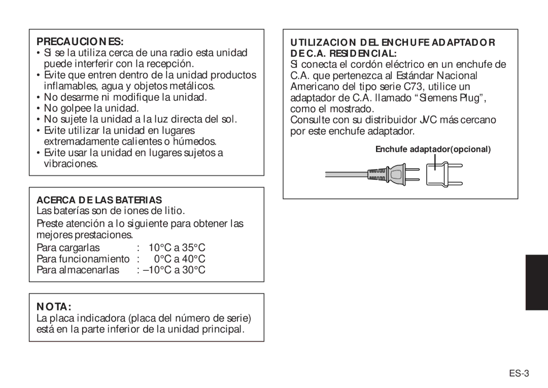 JVC AA V20U manual Precauciones, Acerca DE LAS Baterias, Nota, Utilizacion DEL Enchufe Adaptador DE C.A. Residencial 