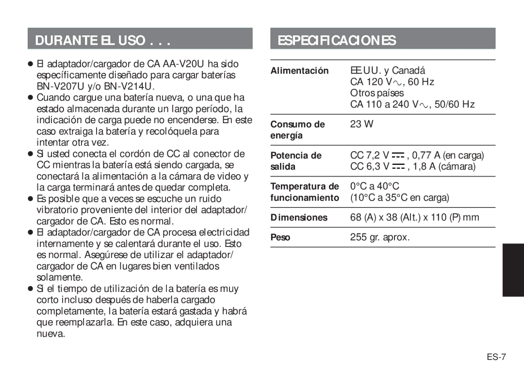 JVC AA V20U manual Durante EL USO, Especificaciones 