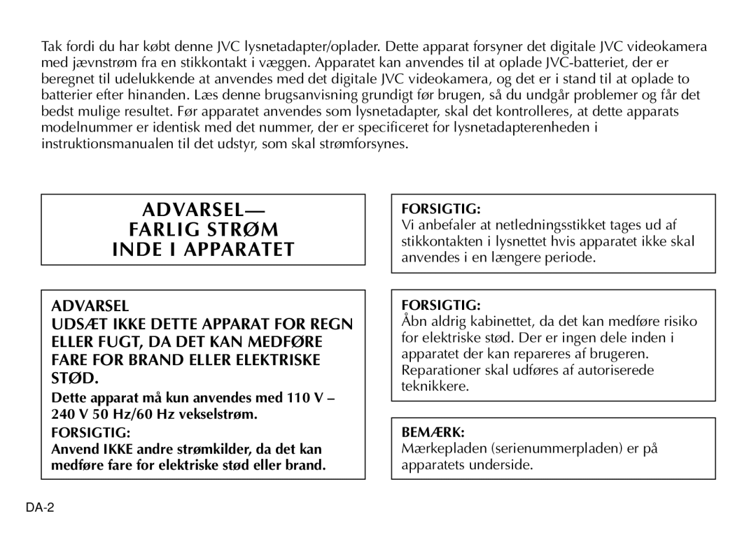 JVC AA-V40EK Farlig Strøm Inde I Apparatet, Forsigtig, Bemærk, Mærkepladen serienummerpladen er på apparatets underside 