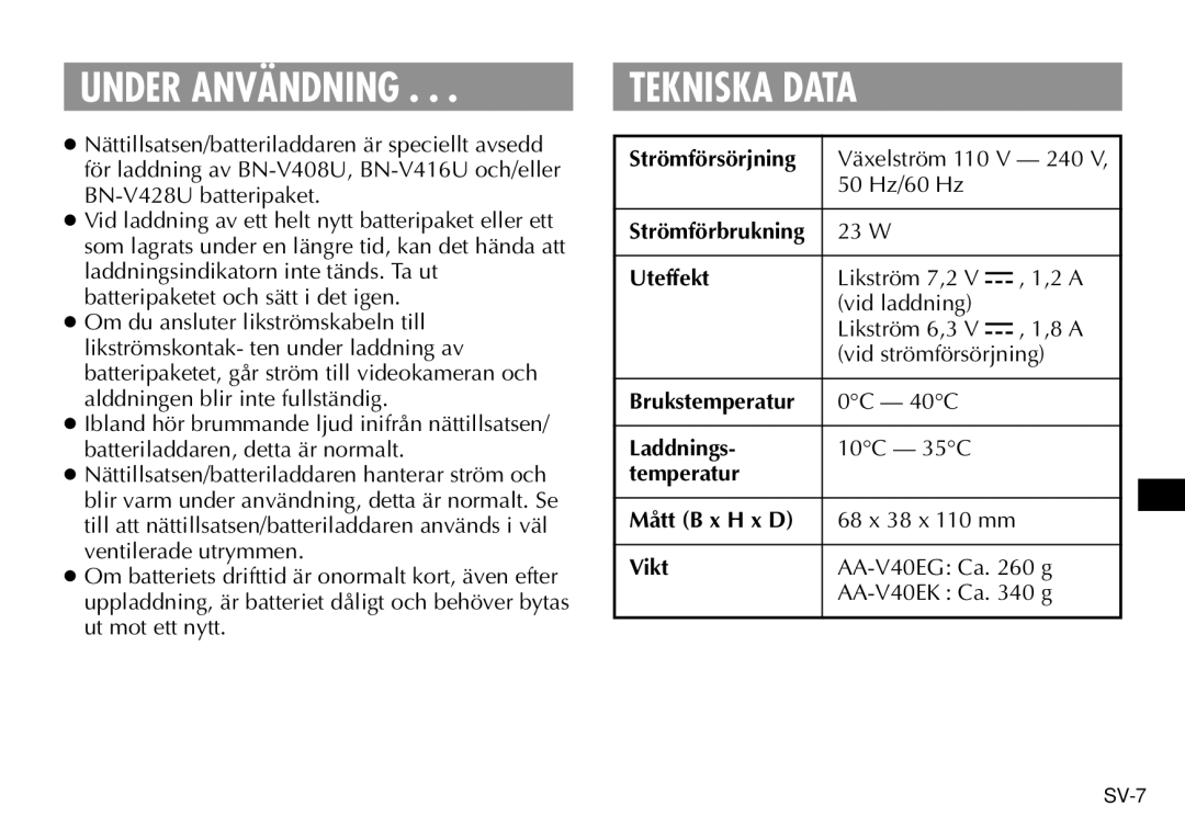 JVC AA-V40EG, AA-V40EK manual Under Användning, Tekniska Data 