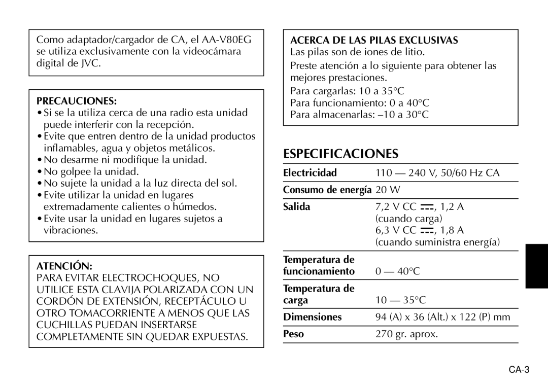 JVC AA-V80EG manual Especificaciones, Precauciones, Atención, Acerca DE LAS Pilas Exclusivas 