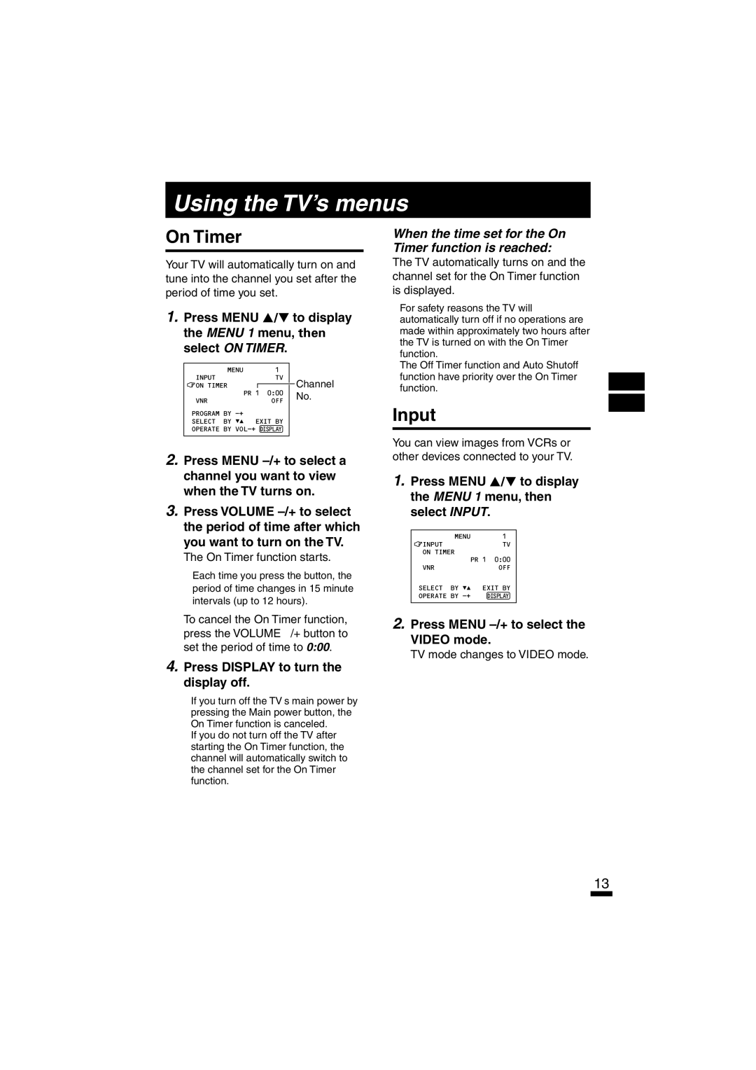 JVC AV-14A10,AV-14F10, AV-20N10, AV-21A10, AV-21D10, AV-21F10 specifications Using the TV’s menus, On Timer, Input 