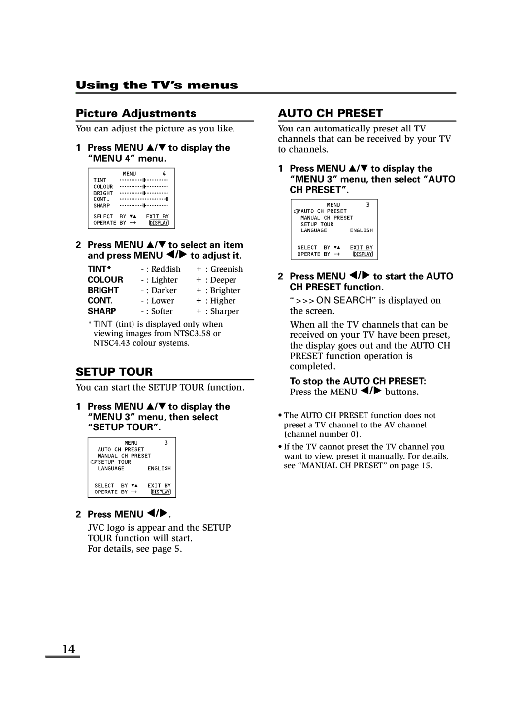 JVC AV-14FMT3, AV-21DMT3, AV-21LMT3 specifications Press Menu T to display the Menu 4 menu, To stop the Auto CH Preset 