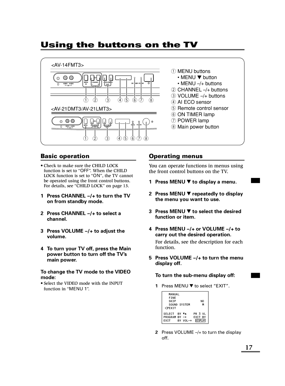 JVC AV-14FMT3, AV-21DMT3, AV-21LMT3 specifications Using the buttons on the TV, 6 7, Press Menu y to display a menu 