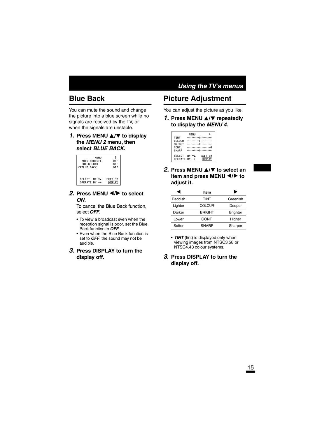 JVC AV-14FTT2, AV-21DTT2, AV-21LTT1 Blue Back, Picture Adjustment, Press Menu / repeatedly to display the Menu 