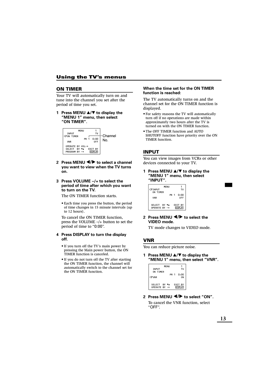 JVC AV-14KG11, AV-14KG21, AV-14UG11 specifications On Timer, Input, Vnr, Using the TV’s menus 