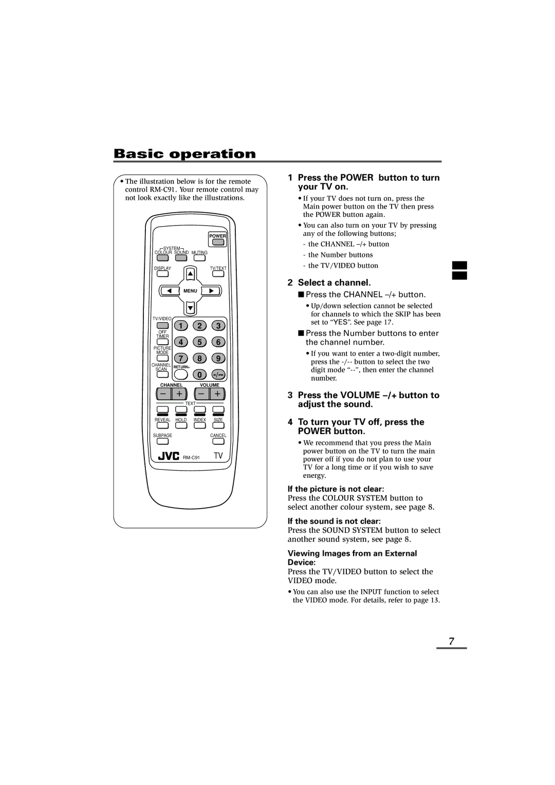 JVC AV-14KG11, AV-14KG21, AV-14UG11 Basic operation, Press the Power button to turn your TV on, Select a channel 