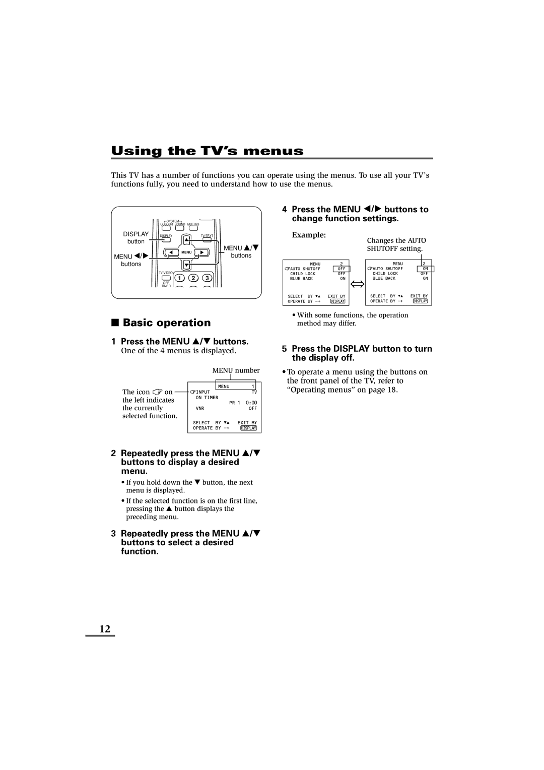 JVC AV-16KG11 Using the TV’s menus, Press the Menu T buttons, Press the Menu / buttons to change function settings 