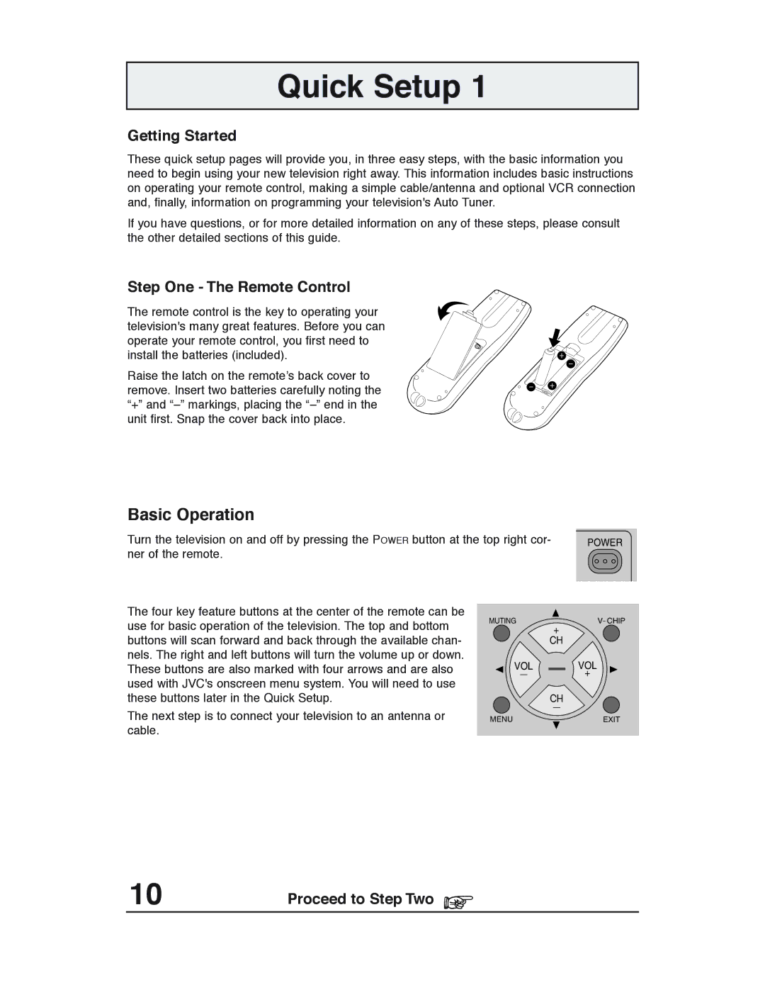 JVC C-13311, C-13310, AV 20321, AV 20320 manual Quick Setup, Getting Started, Step One The Remote Control, Proceed to Step Two 