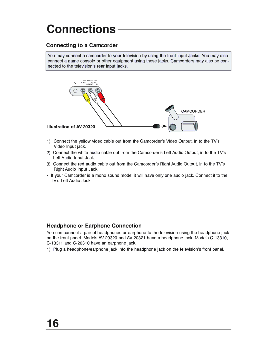 JVC C-13310, C-13311, AV 20321, AV 20320 manual Connecting to a Camcorder, Headphone or Earphone Connection 