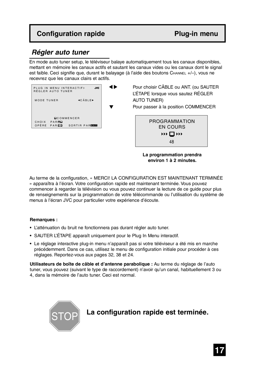 JVC AV-20F475 manual Régler auto tuner, La programmation prendra Environ 1 à 2 minutes 