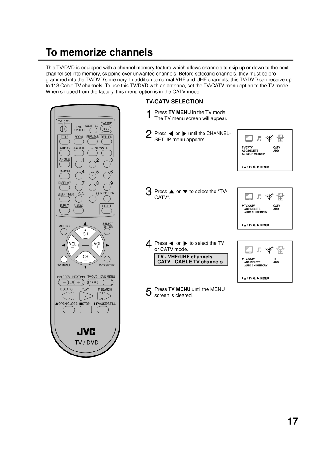 JVC AV-20FD22 manual To memorize channels, TV VHF/UHF channels Catv Cable TV channels 