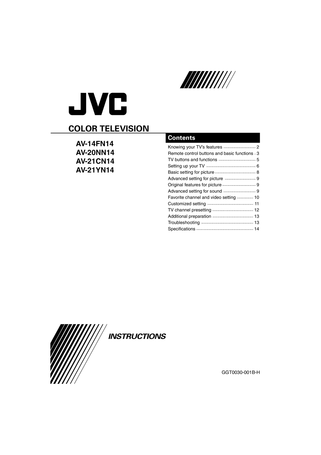 JVC specifications Color Television, AV-14FN14 AV-20NN14 AV-21CN14 AV-21YN14, Instructions, Contents, GGT0030-001B-H 
