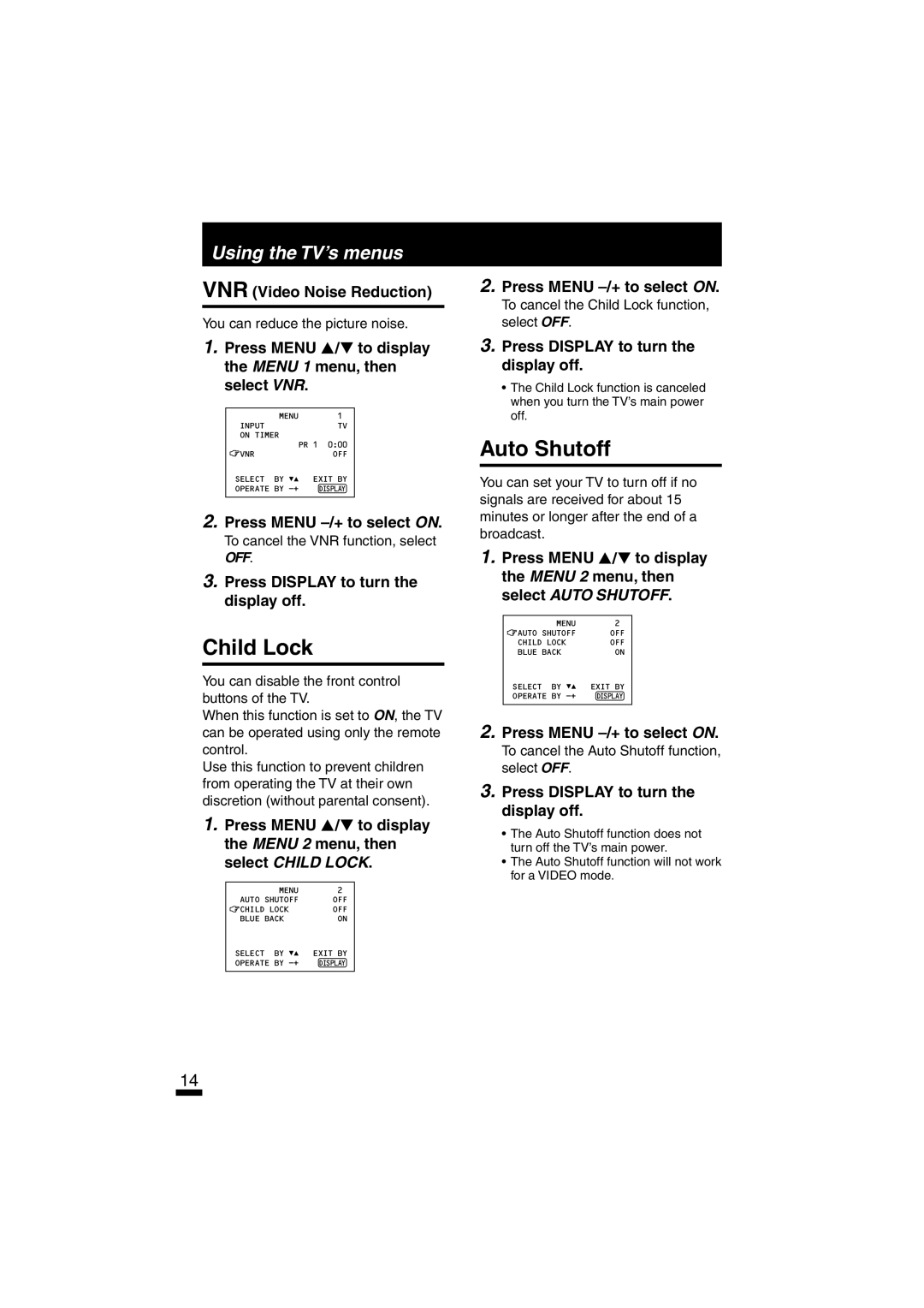 JVC AV-14ATG2, AV-21DM10, AV-21DTG2 Child Lock, Auto Shutoff, VNR Video Noise Reduction, Press Menu -/+ to select on 