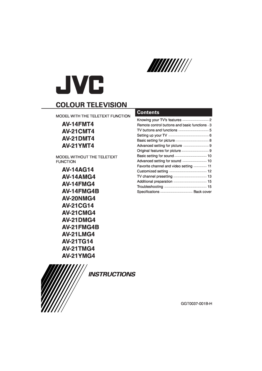 JVC specifications Colour Television, AV-14FMT4 AV-21CMT4 AV-21DMT4 AV-21YMT4, AV-21YMG4, Instructions, Contents 