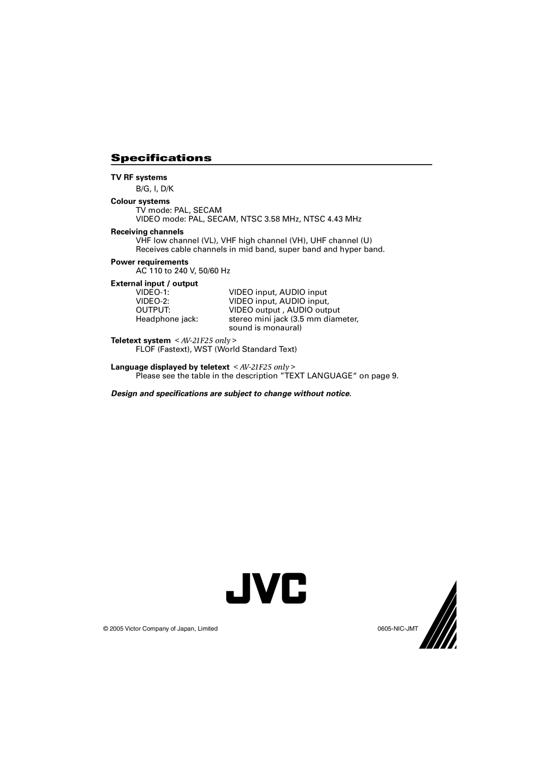 JVC AV-21F25, AV-21E15, AV-21F15, AV-21C15, AV-21Q14, AV-14F15, AV-14A15, GGT0075-001B-H specifications Specifications 