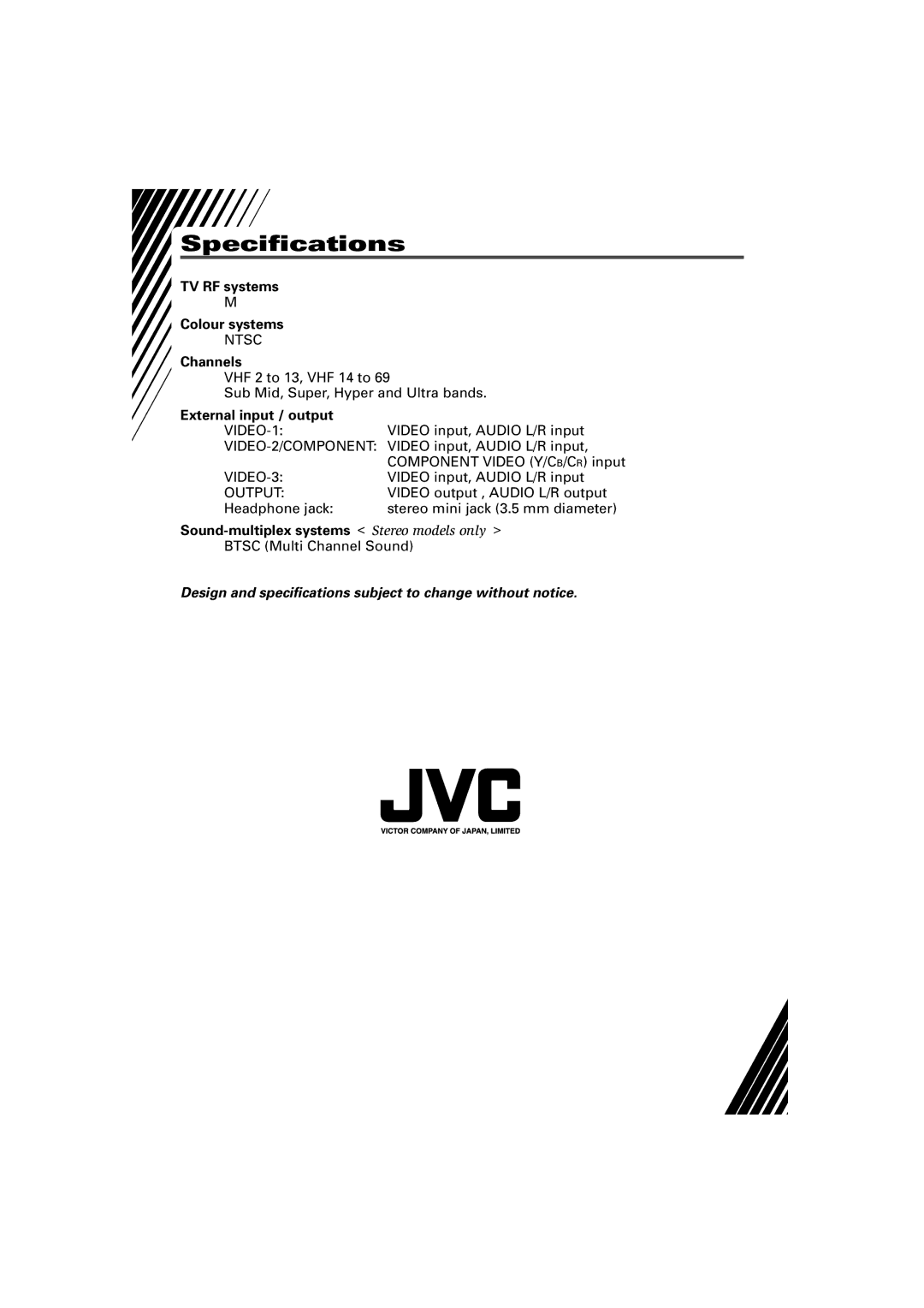 JVC AV-21L11, AV-21L31, AV-25L31, AV-29L31, AV-21L31B, AV-25L31B, AV-29L31B Specifications, TV RF systems Colour systems 