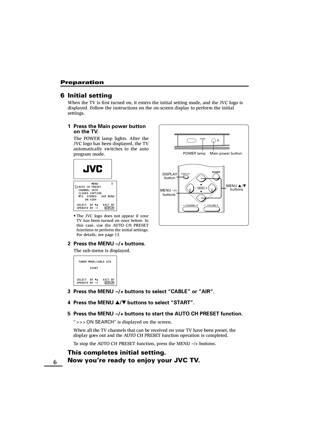 JVC AV-21L11, AV-21L31, AV-25L31, AV-29L31, AV-21L31B, AV-25L31B, AV-29L31B Initial setting, Press the Menu M buttons 