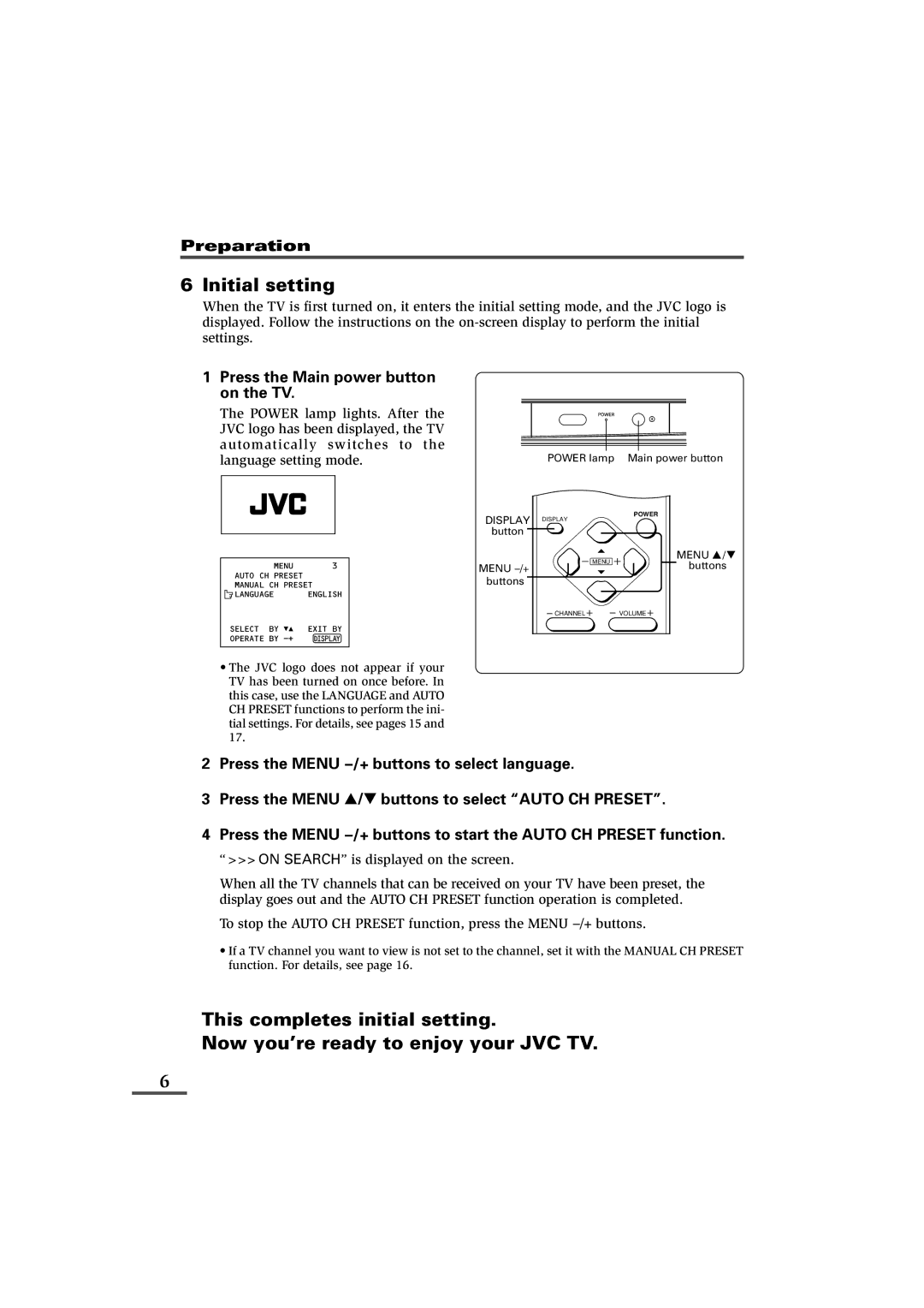 JVC AV-21L81, AV-25L81, AV-29L81, AV-21L81B, AV-25L81B, AV-29L81B Initial setting, Press the Main power button on the TV 