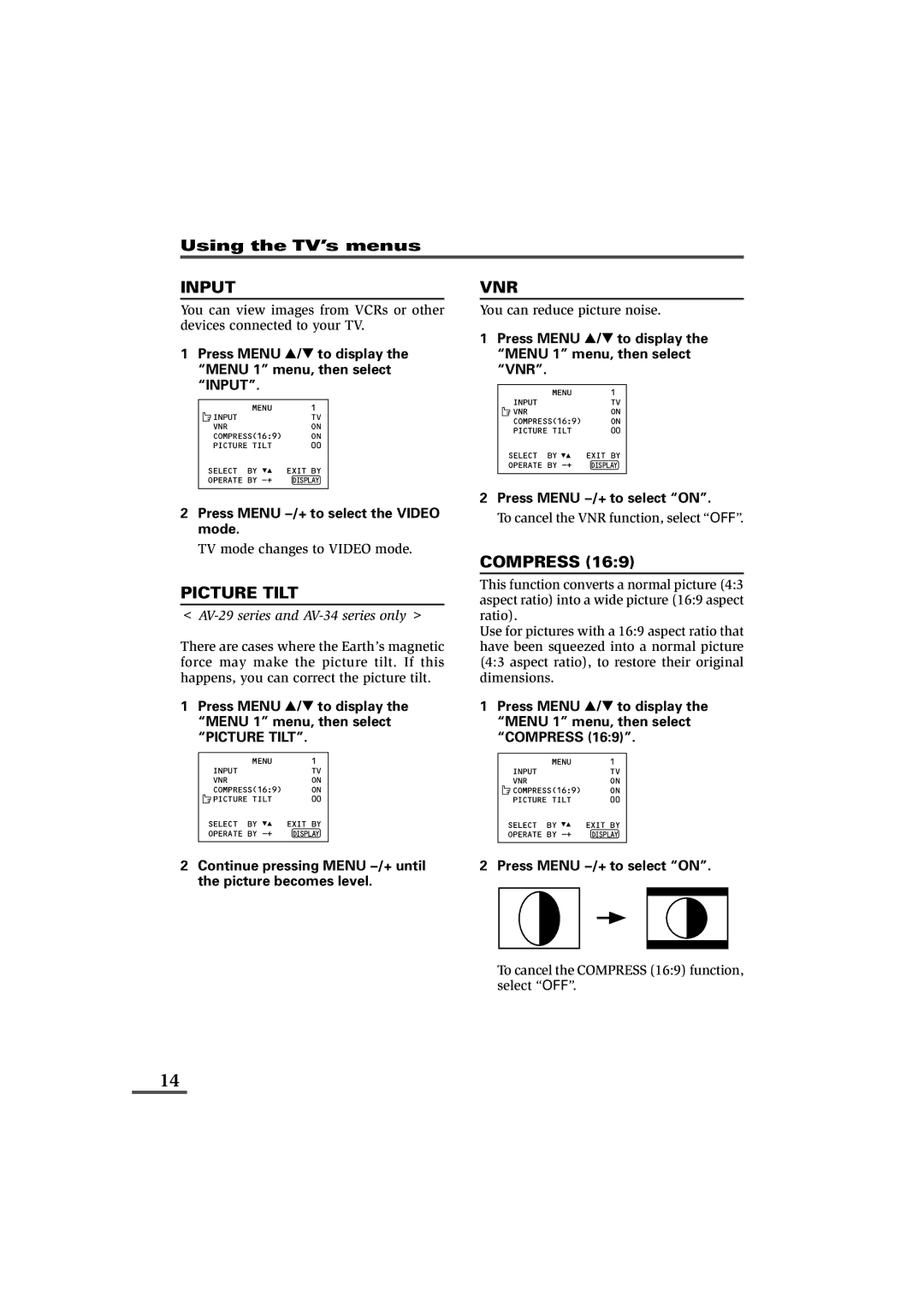 JVC AV-21LXB, AV-25LS, AV-25LXB, AV-29LX1, AV-29LXB, AV-29LS Input, Picture Tilt, Vnr, Compress, Using the TV’s menus 