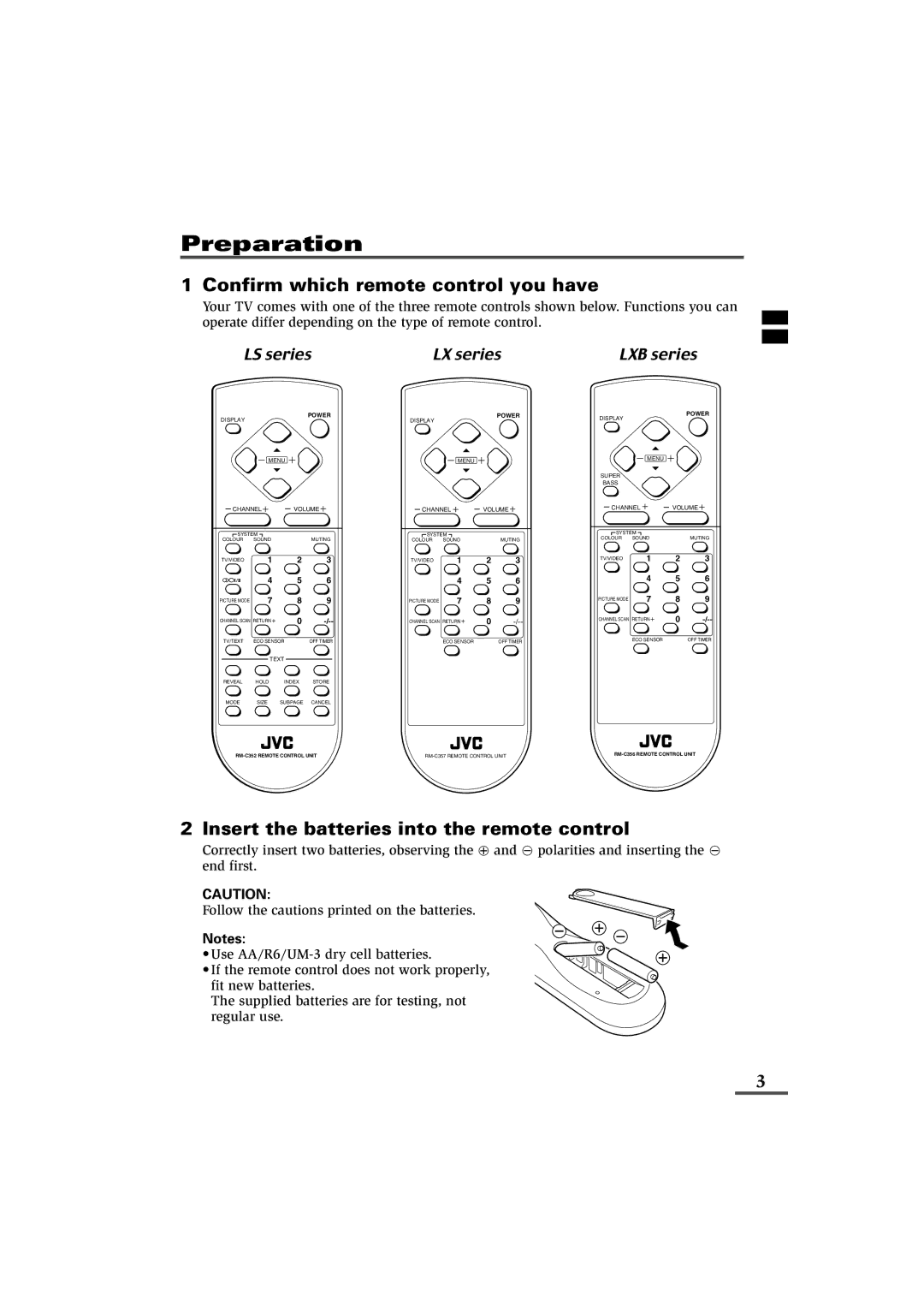 JVC AV-25LS, AV-21LXB Preparation, Confirm which remote control you have, Insert the batteries into the remote control 