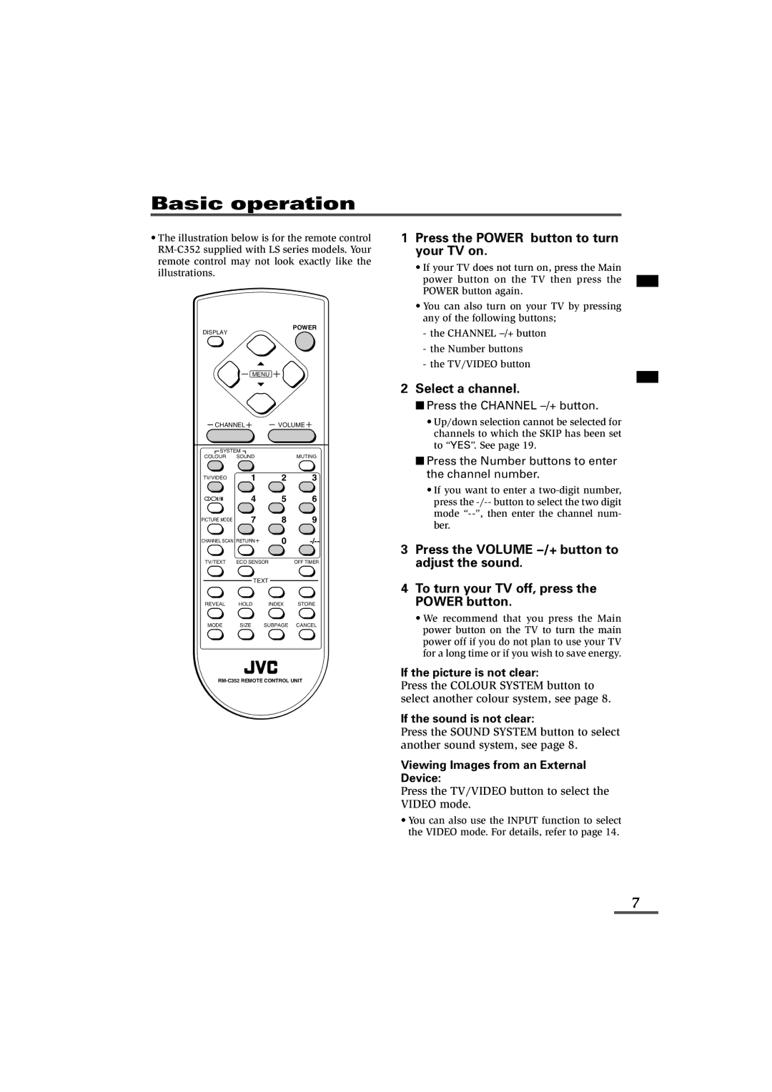 JVC AV-29LX, AV-21LXB, AV-25LX, AV-25LS, AV-29LS Basic operation, Press the Power button to turn your TV on, Select a channel 