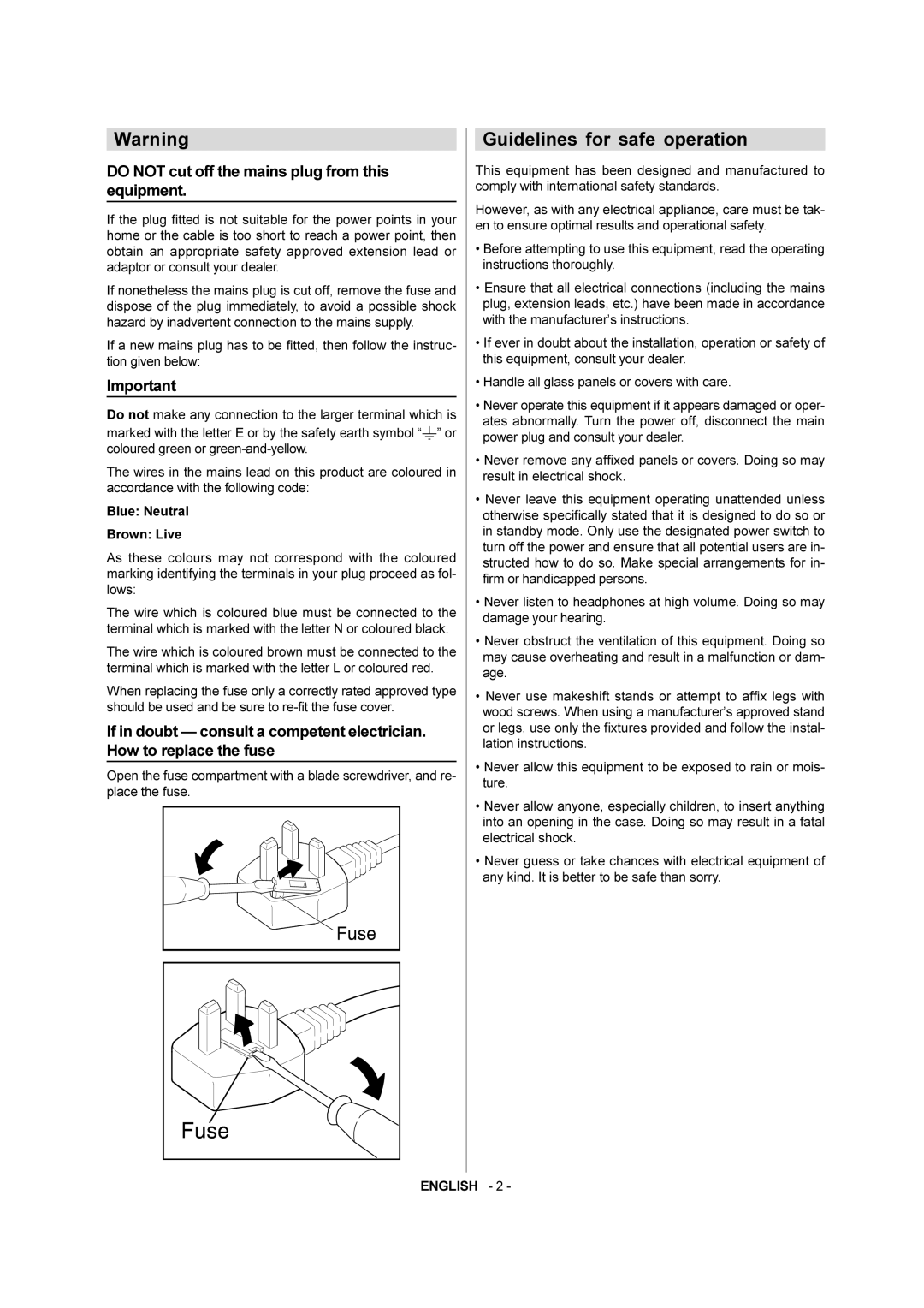 JVC AV-21QT4SJ manual Guidelines for safe operation, Do not cut off the mains plug from this equipment 