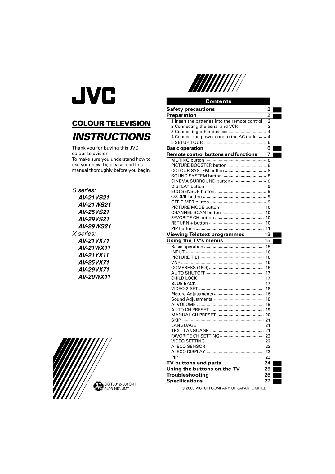 JVC AV-29VS21, AV-21VS21, AV-29WS21, AV-29WX11, AV-29VX71, AV-25VX71, AV-25VS21, AV-21YX11, AV-21WX11 specifications Instructions 