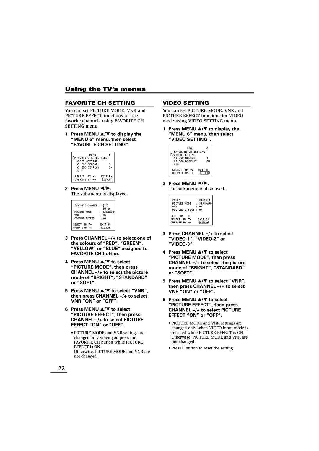 JVC AV-25VS21, AV-21VS21, AV-29VS21, AV-29WS21 Favorite CH Setting, Press Menu Tto display the Menu 6 menu, then select 