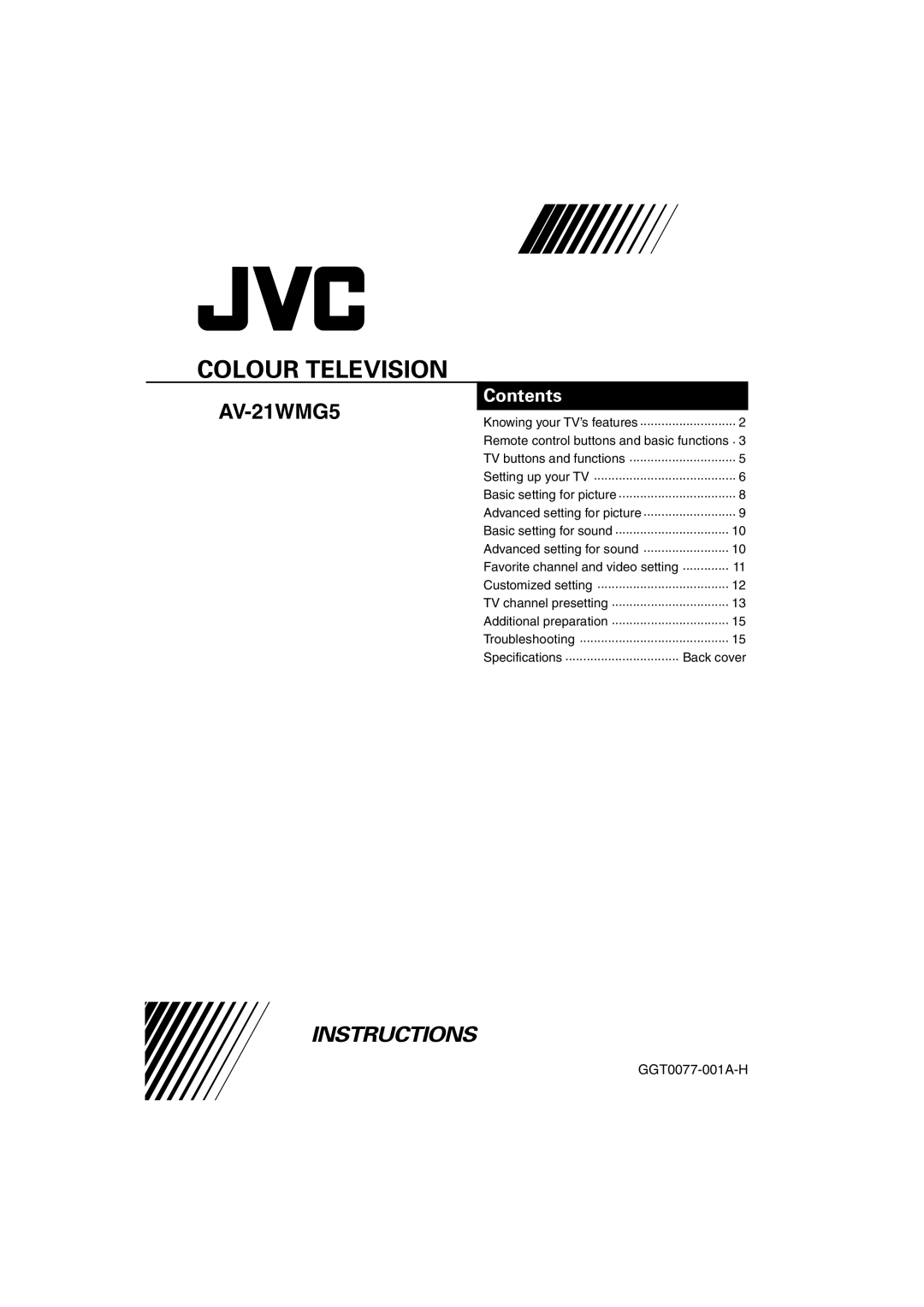 JVC GGT0077-001A-H, AV-21WMG5 specifications Colour Television 