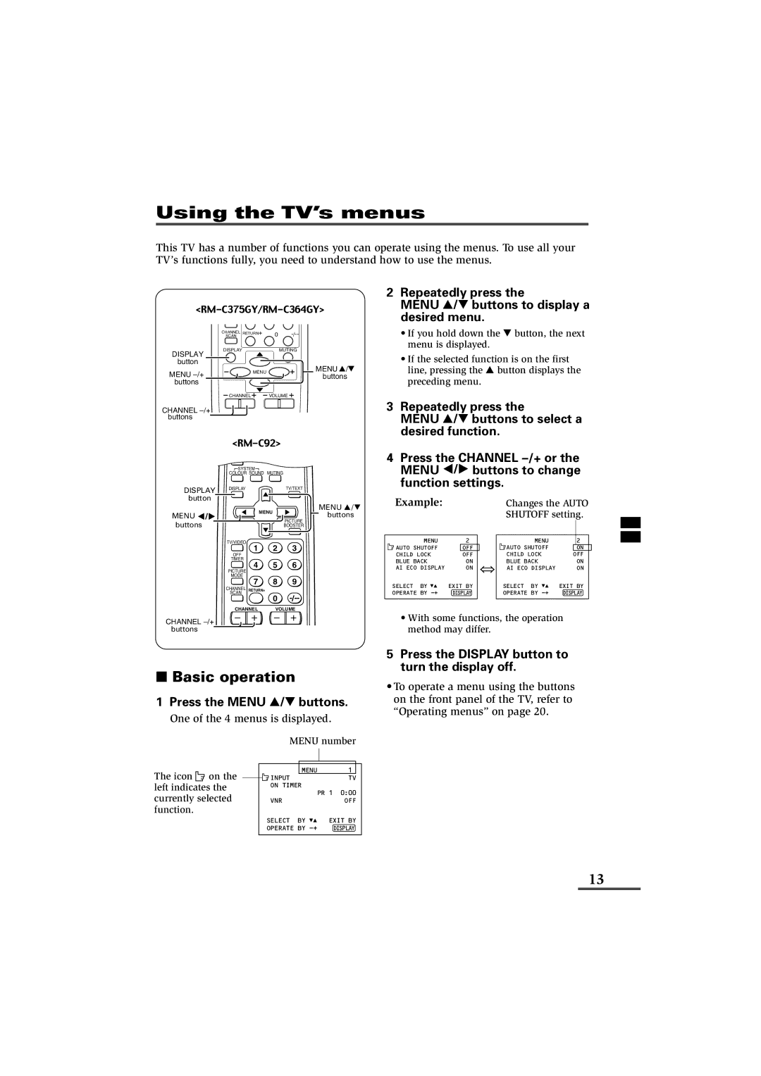 JVC AV-21YG11, AV-21YG21, AV-21WM11 specifications Using the TV’s menus, Basic operation, Press the Menu T buttons 