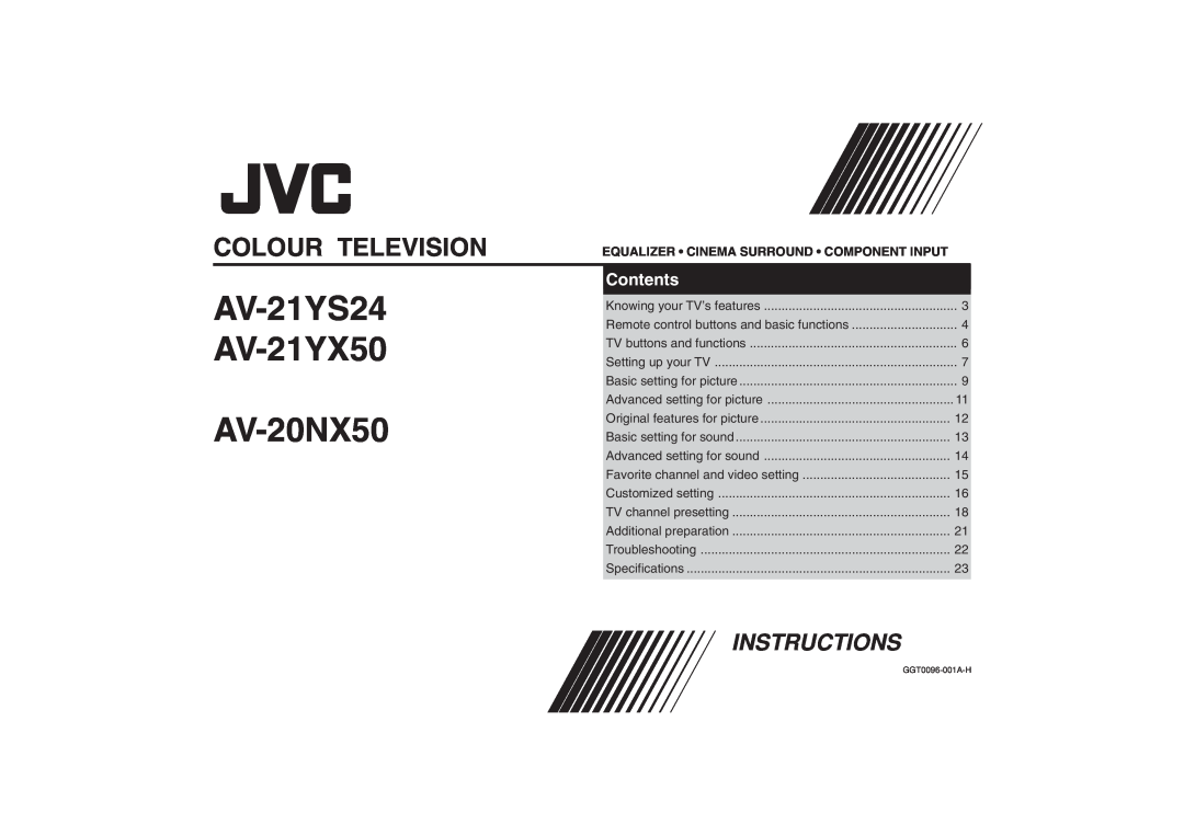 JVC AV-21YS24 specifications Colour Television, Equalizer Cinema Surround Component Input, AV-21YX50, AV-20NX50, Contents 