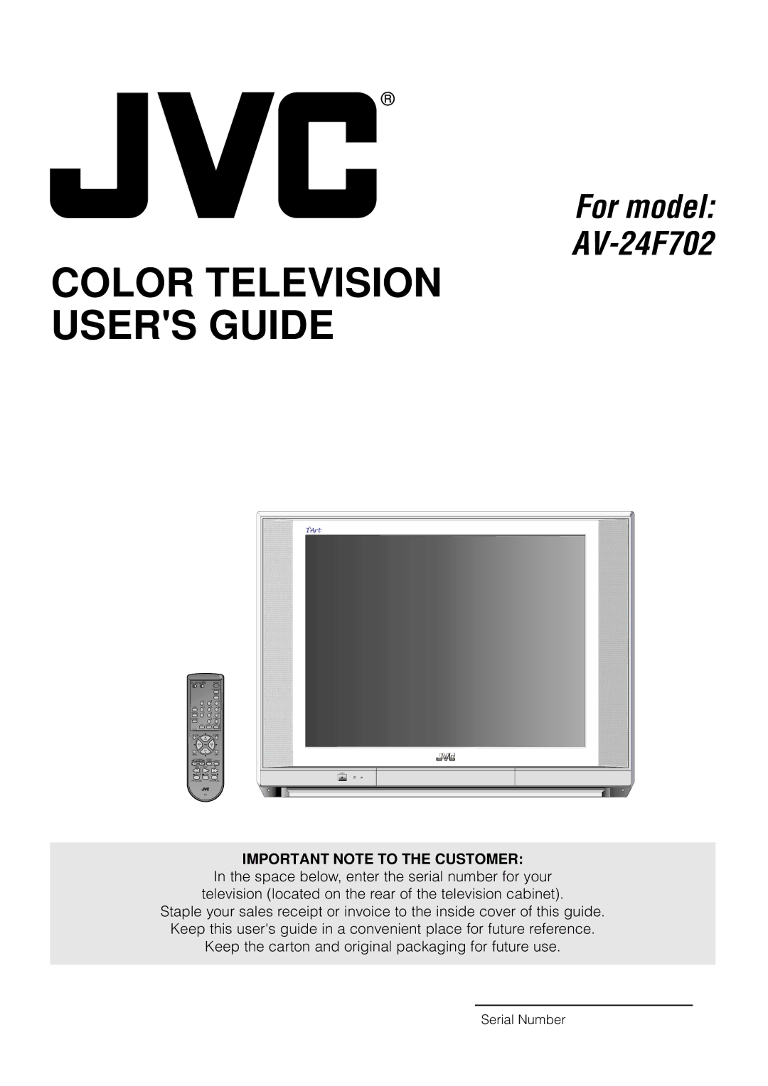 JVC AV 24F702 manual Important Note to the Customer, Serial Number 