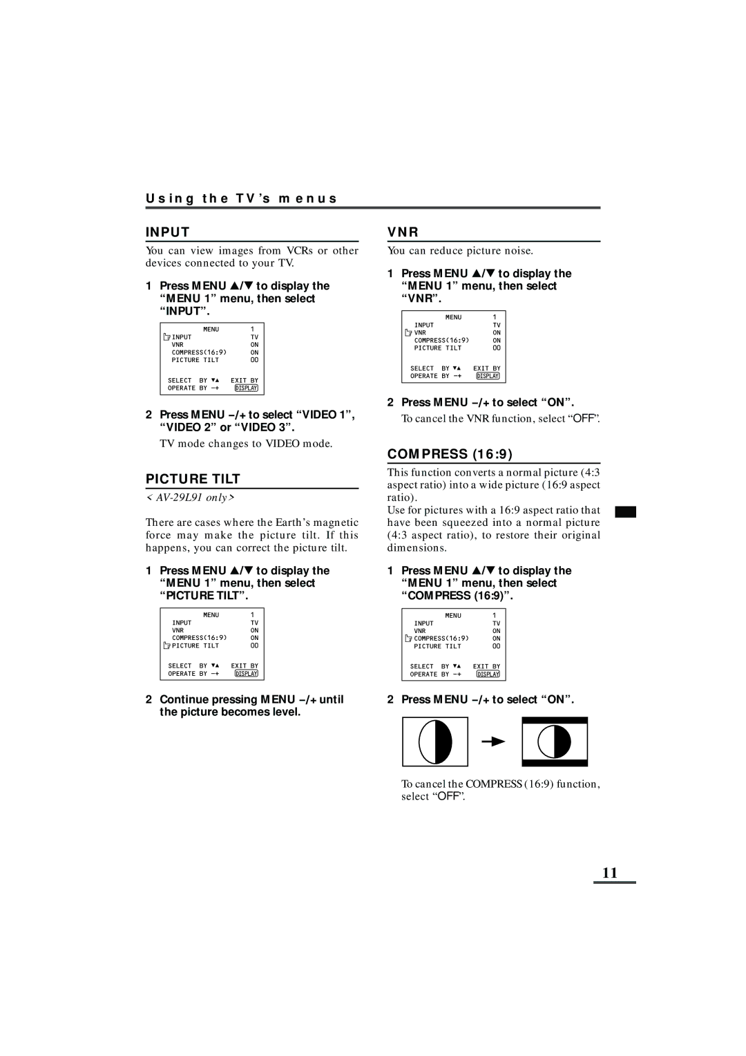 JVC AV-29L91, AV-25L91, AV-21L91, LCT1064-001A-H, 0801-Ki-NV-JET specifications Input, Picture Tilt, Vnr, Compress 