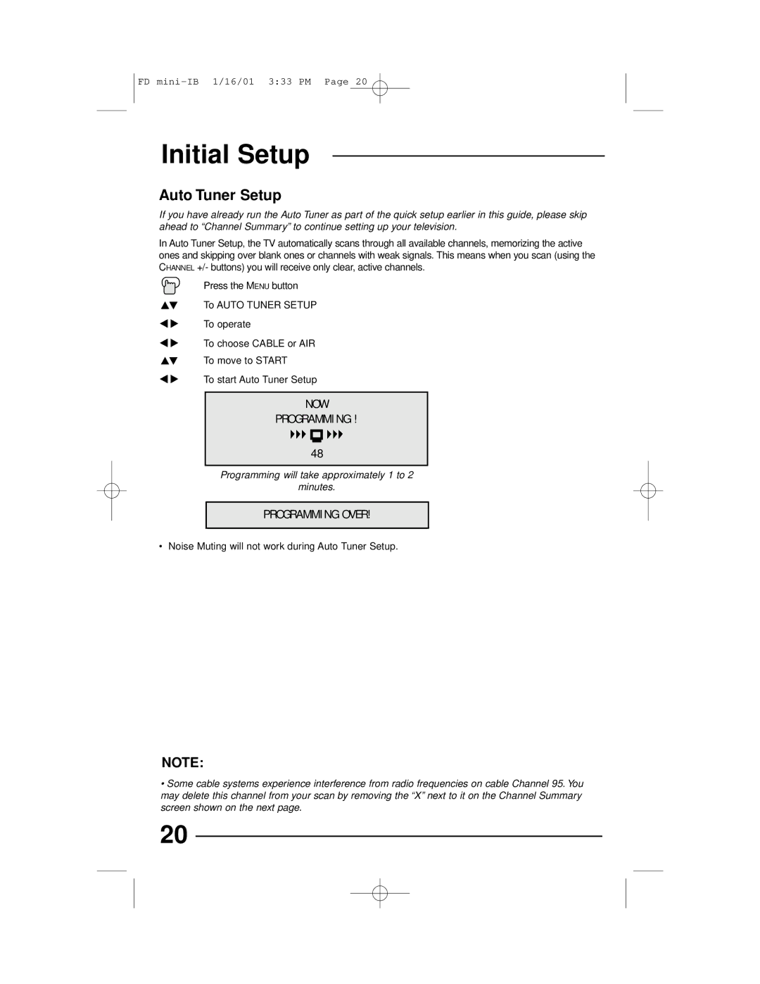 JVC AV 27D302 manual Initial Setup, ENU button, To Auto Tuner Setup, Noise Muting will not work during Auto Tuner Setup 