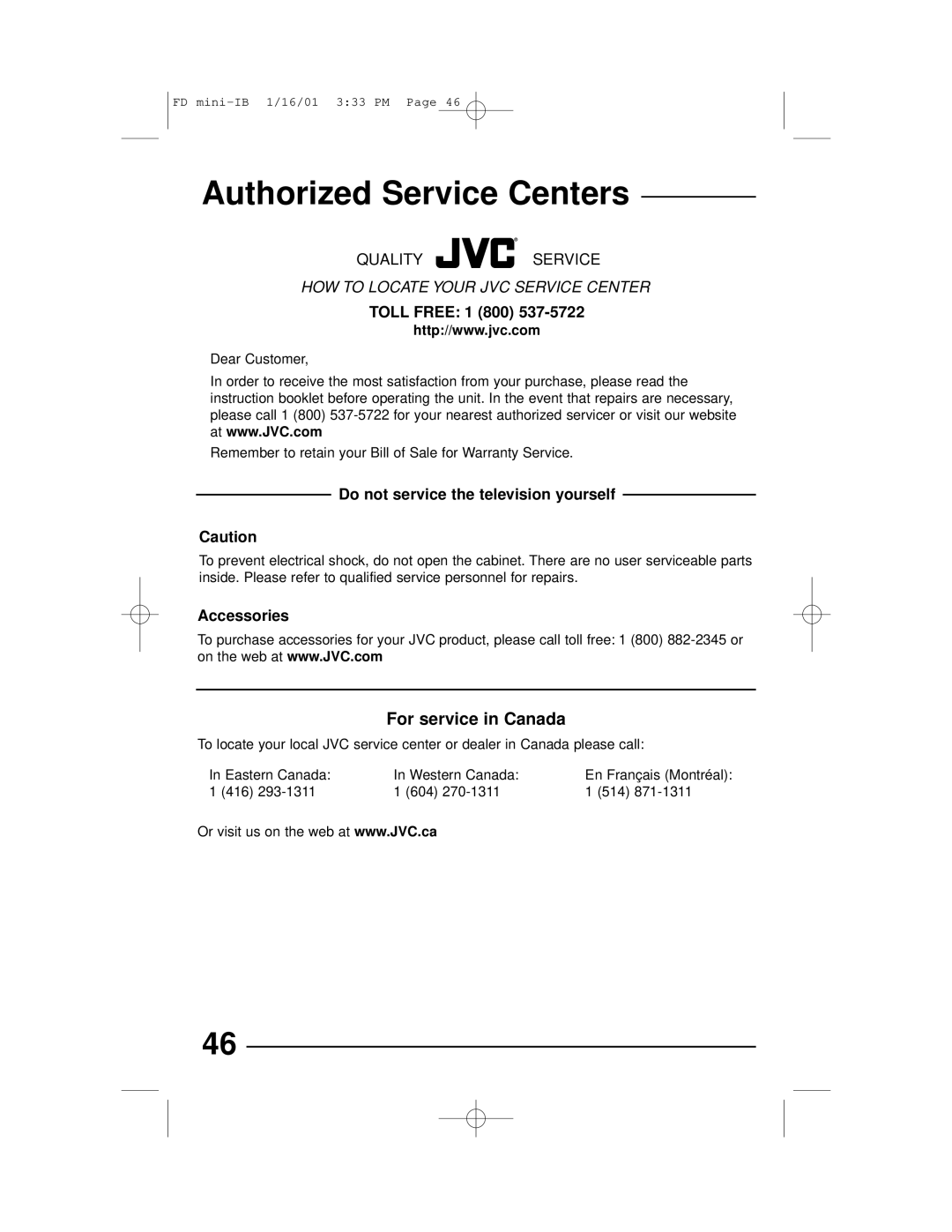 JVC AV 27230, AV 27D302, AV 27D202, AV 20D202 manual Authorized Service Centers, Do not service the television yourself 