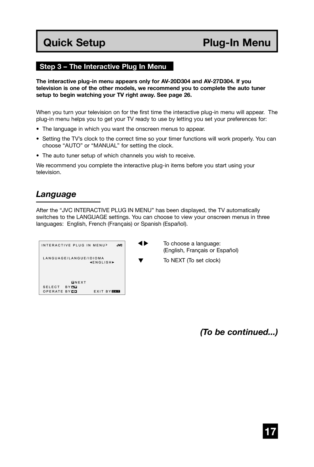 JVC AV-27D304 manual Language, To be, Interactive Plug In Menu 