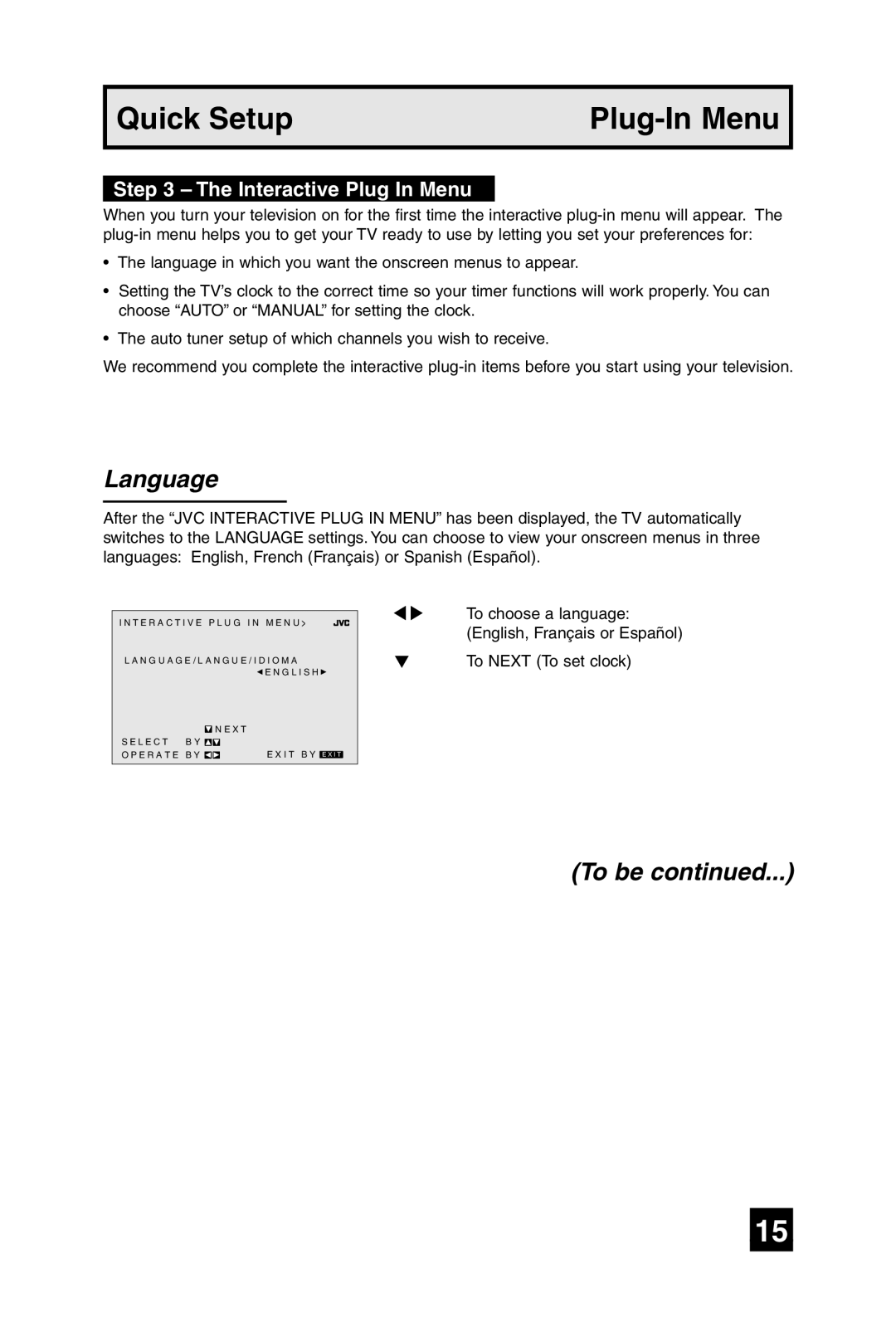 JVC AV 27F485 manual Language, To be, Interactive Plug In Menu 