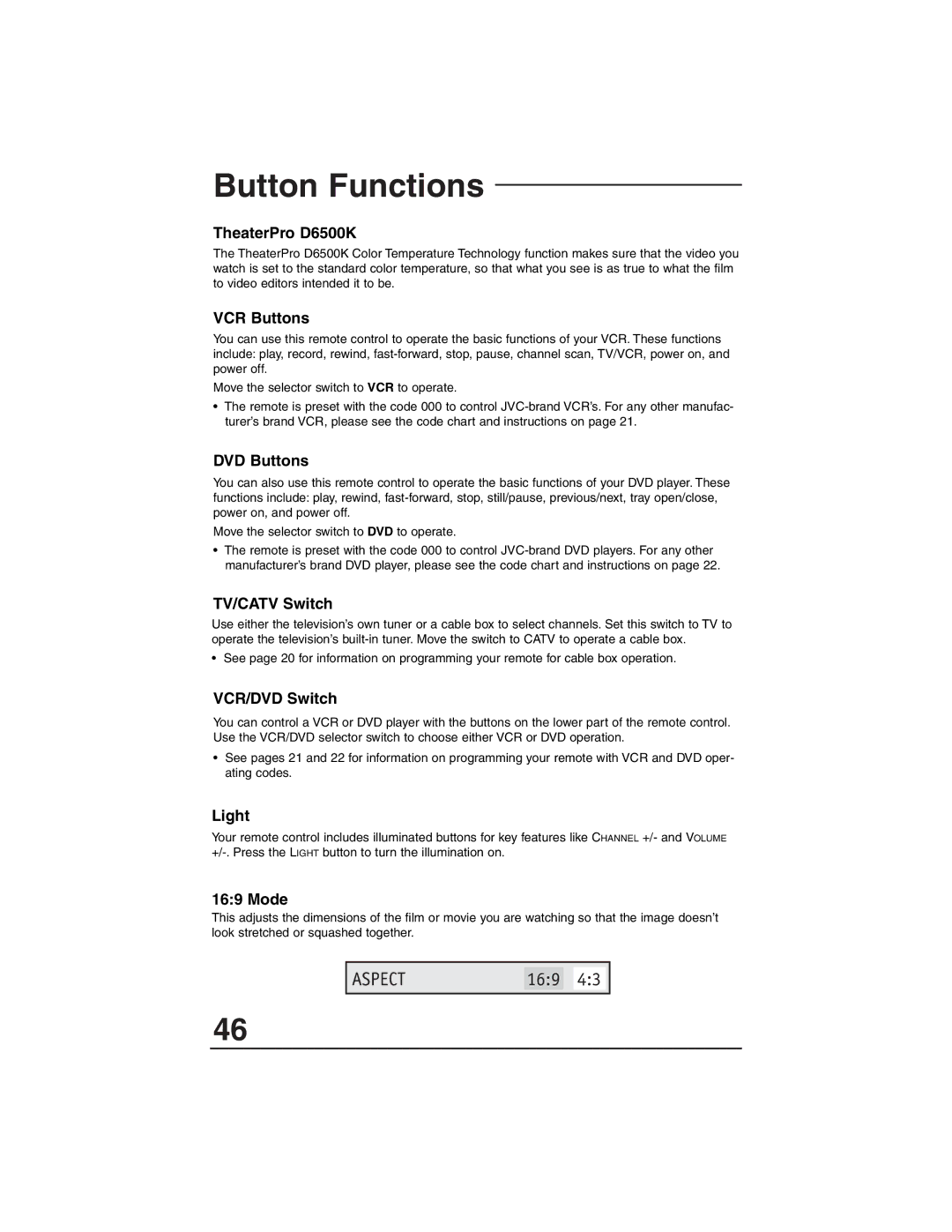 JVC AV-36F703, AV-27F803 manual TheaterPro D6500K, VCR Buttons, DVD Buttons, TV/CATV Switch, VCR/DVD Switch, Light, Mode 