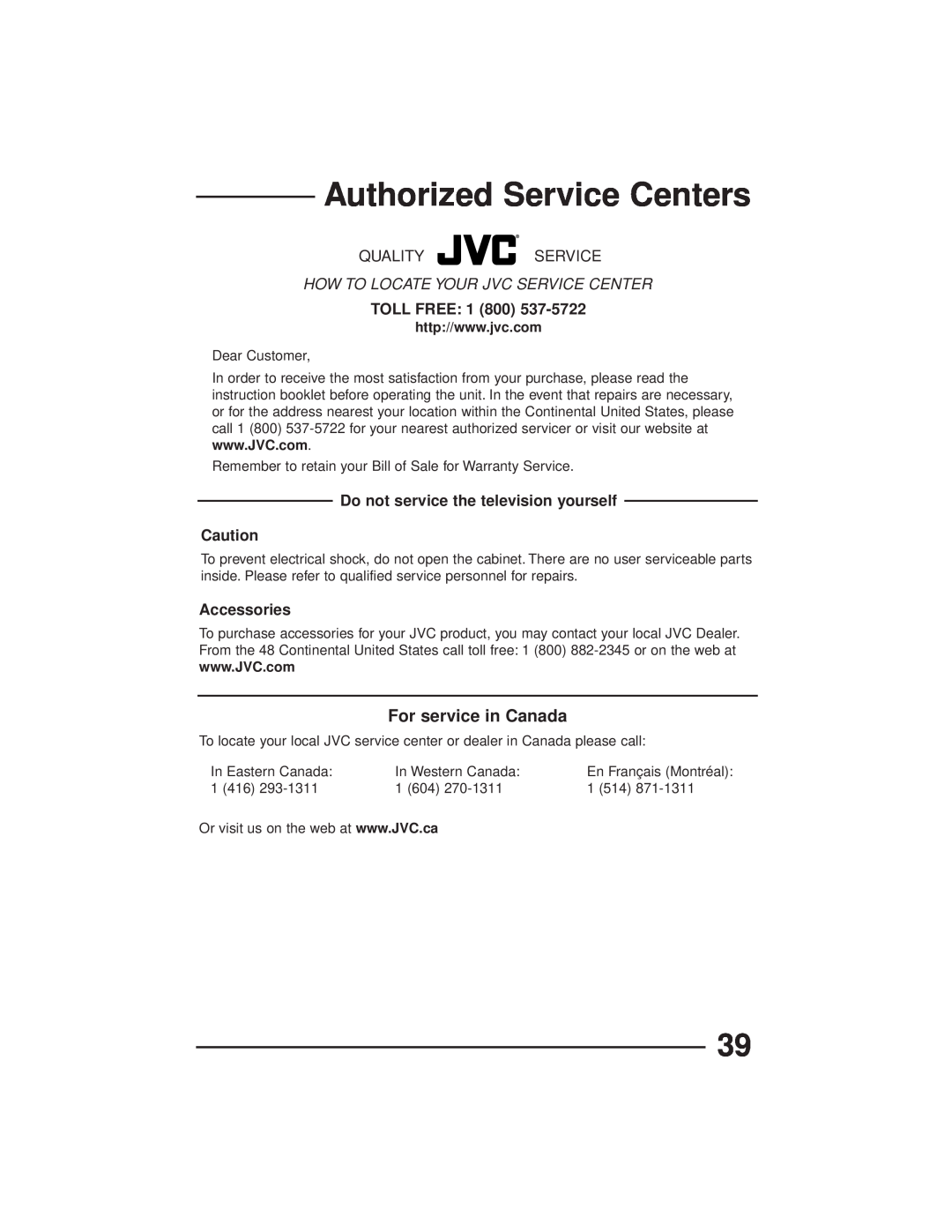 JVC AV-27GFH Authorized Service Centers, For service in Canada, How To Locate Your Jvc Service Center, TOLL FREE 1 800 