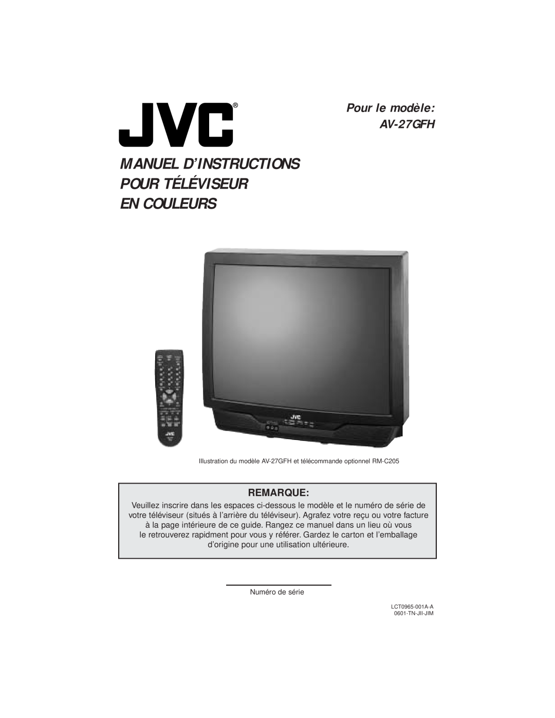 JVC manual Manuel D’Instructions Pour Téléviseur En Couleurs, Pour le modèle AV-27GFH, Remarque 