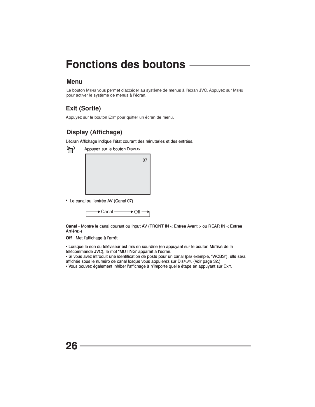 JVC AV-27GFH manual Fonctions des boutons, Exit Sortie, Display Affichage, Menu, Canal Off 